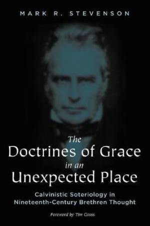 The Doctrines of Grace in an Unexpected Place