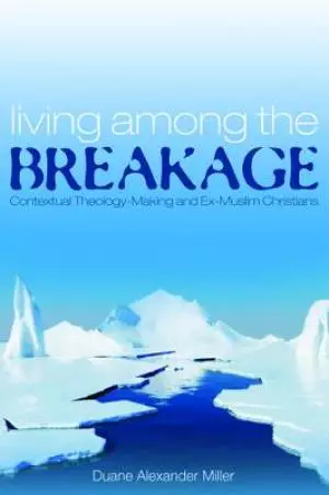 Living Among the Breakage