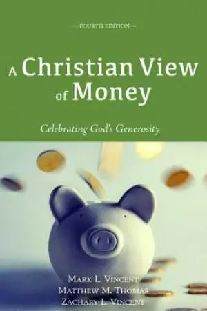 A Christian View of Money