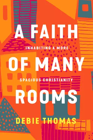A Faith of Many Rooms