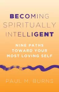 Becoming Spiritually Intelligent