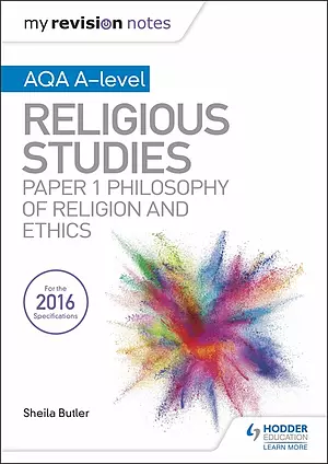 AQA A2 Religious Studies: Religion and Ethics and Philosophy of Religion