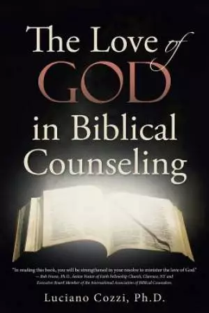 The Love of God in Biblical Counseling