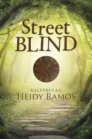 Street Blind: Kalyebulag