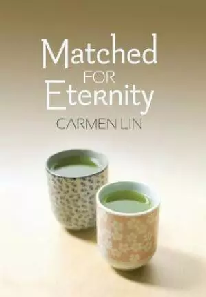 Matched for Eternity