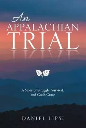 An Appalachian Trial