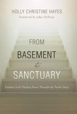From Basement to Sanctuary: Finding Healing and Transformation Through Surrender