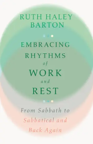 Cover of Embracing Rhythms of Work and Rest