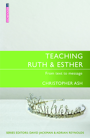 Teaching Ruth & Esther