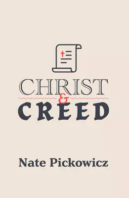 Christ & Creed