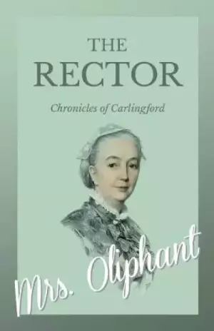 The Rector - Chronicles of Carlingford
