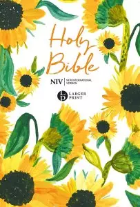NIV Larger Print Soft-tone Bible: Sunflowers, Anglicised, Pew Bible, Slipcase, Presentation Page, Ribbon Marker, Maps, Key Story Shortcuts, Reading Plan, Bible Guide, Quick Links