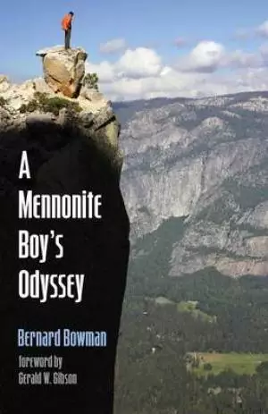 A Mennonite Boy's Odyssey
