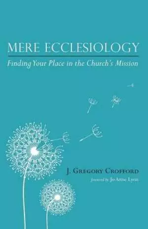 Mere Ecclesiology