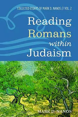 Reading Romans within Judaism