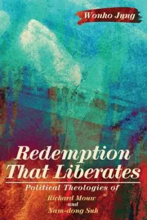 Redemption That Liberates