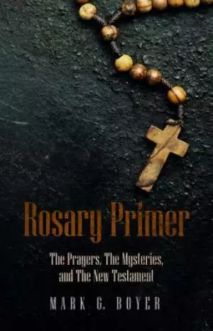 Rosary Primer