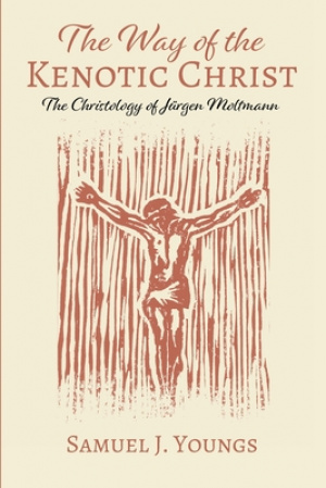 The Way of the Kenotic Christ