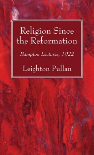 Religion Since the Reformation
