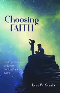 Choosing Faith