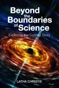 Beyond the Boundaries of Science