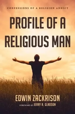 Profile of a Religious Man