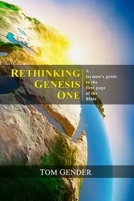 Rethinking Genesis One