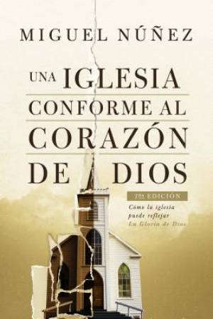 Una iglesia conforme al coraz