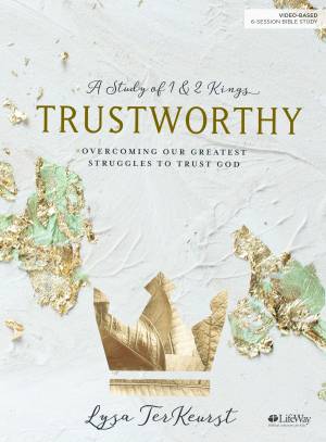 Trustworthy - Bible Study Book