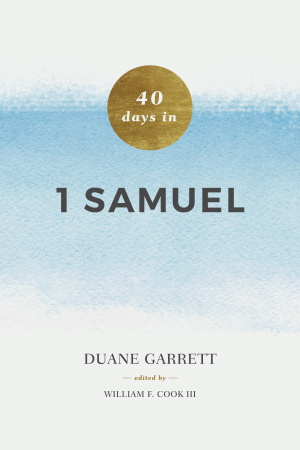 40 Days in 1 Samuel