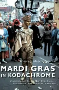 Mardi Gras in Kodachrome
