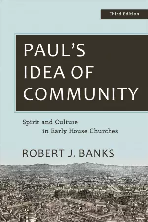Paul's Idea of Community