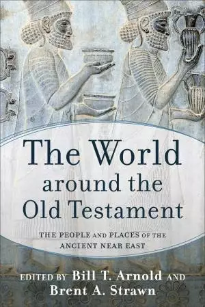 The World around the Old Testament