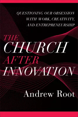Church after Innovation