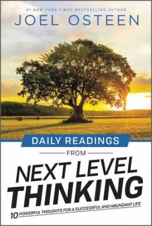 Daily Readings from Next Level Thinking: 90 Devotions for a Successful and Abundant Life