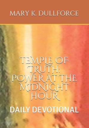 Temple of Truth: Power of the Midnight Hour