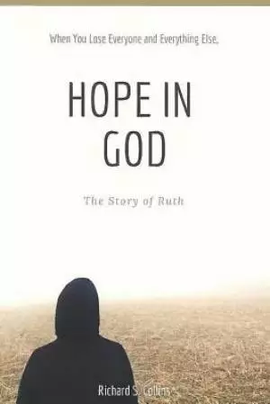 Hope In God: The Story of Ruth