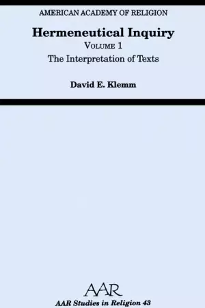 Hermeneutical Inquiry: Volume I: The Interpretation Of Texts