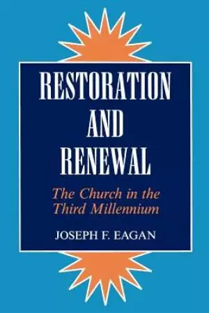 Restoration and Renewal