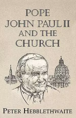 Pope John Paul II and the Church