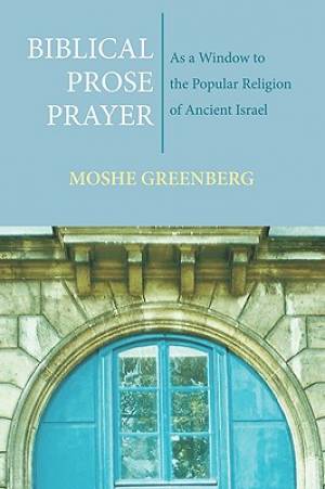 Biblical Prose Prayer