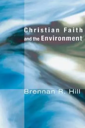 Christian Faith and the Environment