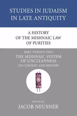 A History of the Mishnaic Law of Purities, Part 22