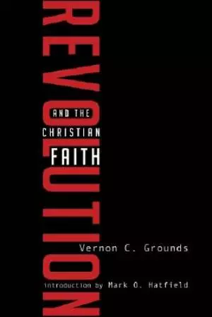 Revolution and the Christian Faith