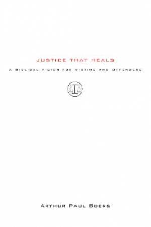 Justice That Heals