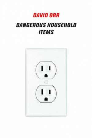 Dangerous Household Items