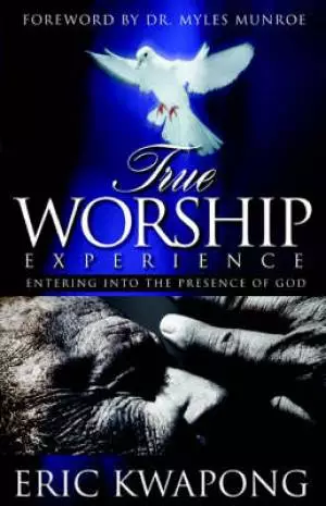 True Worship Experience