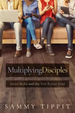 Multiplying Disciples: Social Media and the New Roman Road