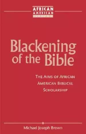 Blackening Of The Bible