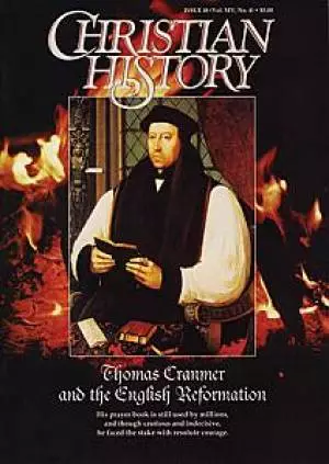Christian History Magazine #48: Thomas Cramner.